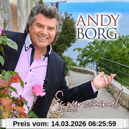 Andy Borg Es War Einmal - Lieder Die Geschichten Erzählen