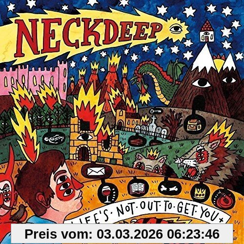 Neck Deep Life's Not Out To Get You