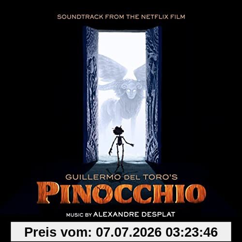 Alexandre Desplat Guillermo Del Toro's Pinocchio (Original Soundtrack)