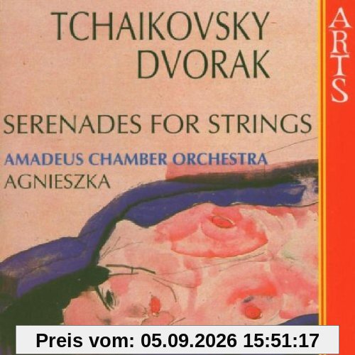 Tschaikowsky: Serenade op. 48 / Dvorák: Serenade op. 22