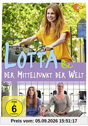Lotta & der Mittelpunkt der Welt