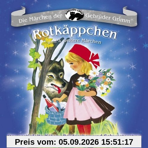 Rotkäppchen und 4 Weitere Märchen