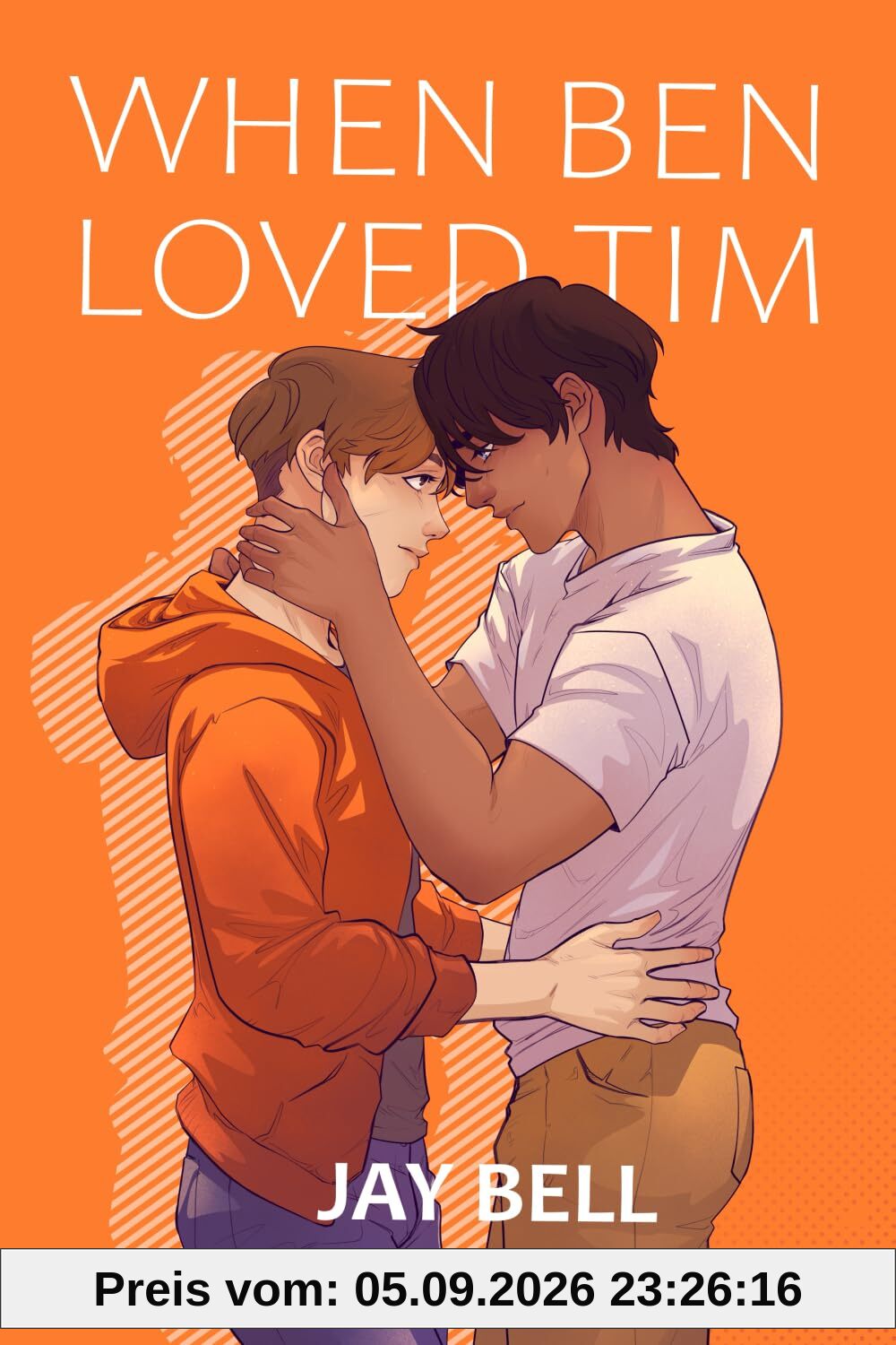 When Ben Loved Tim (He Loved Him, Band 1)