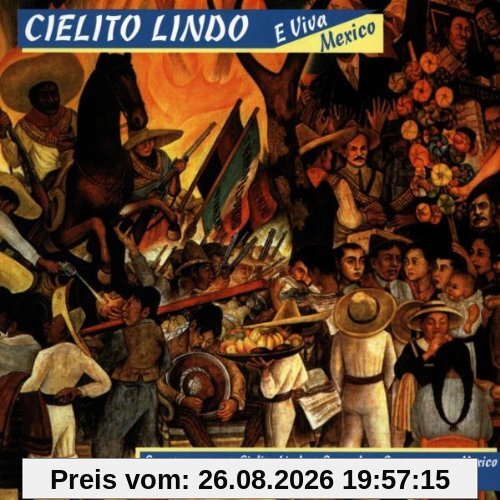Cielito Lindo - E Viva Mexico