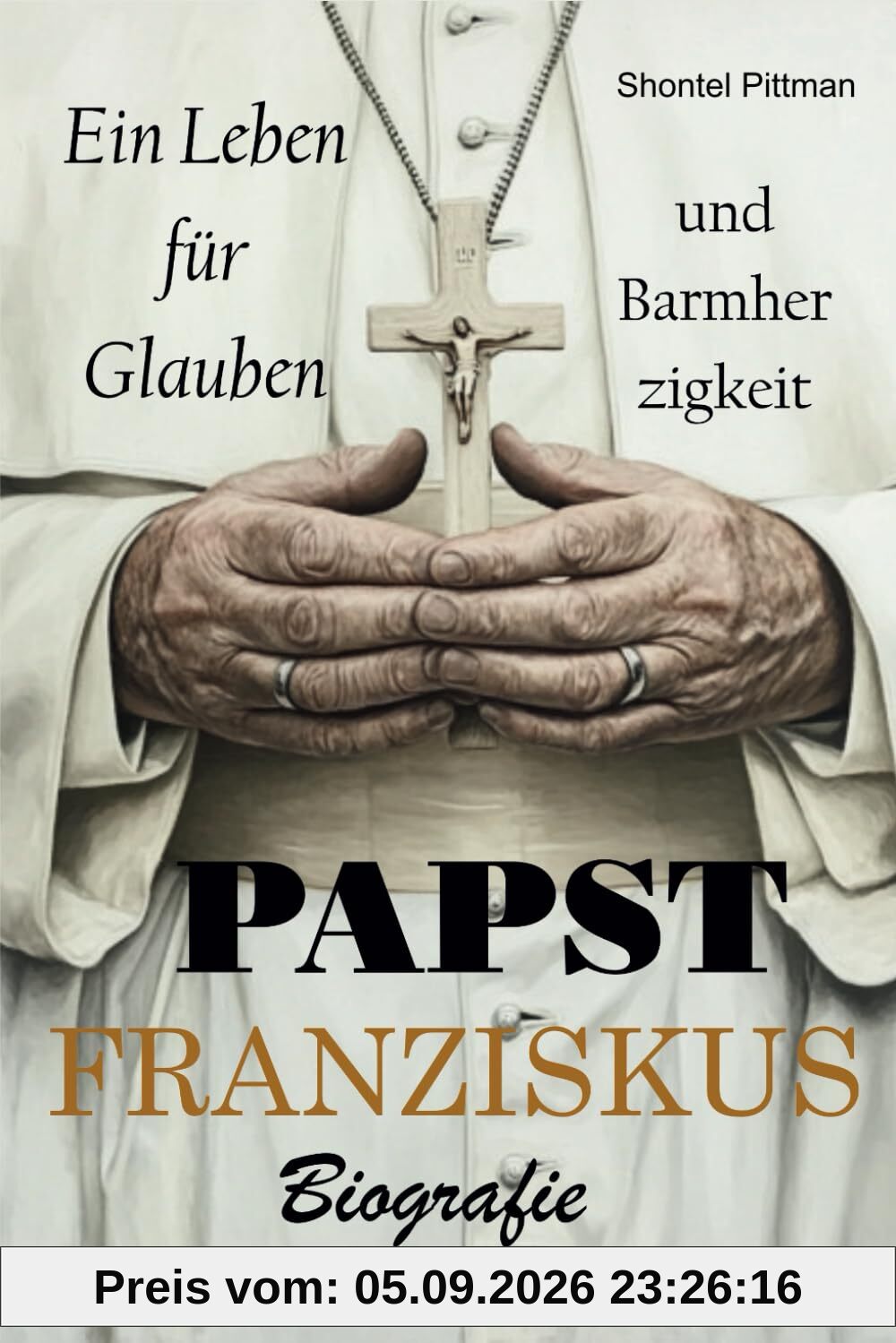 Papst Franziskus Biografie: Ein Leben für Glauben und Barmherzigkeit