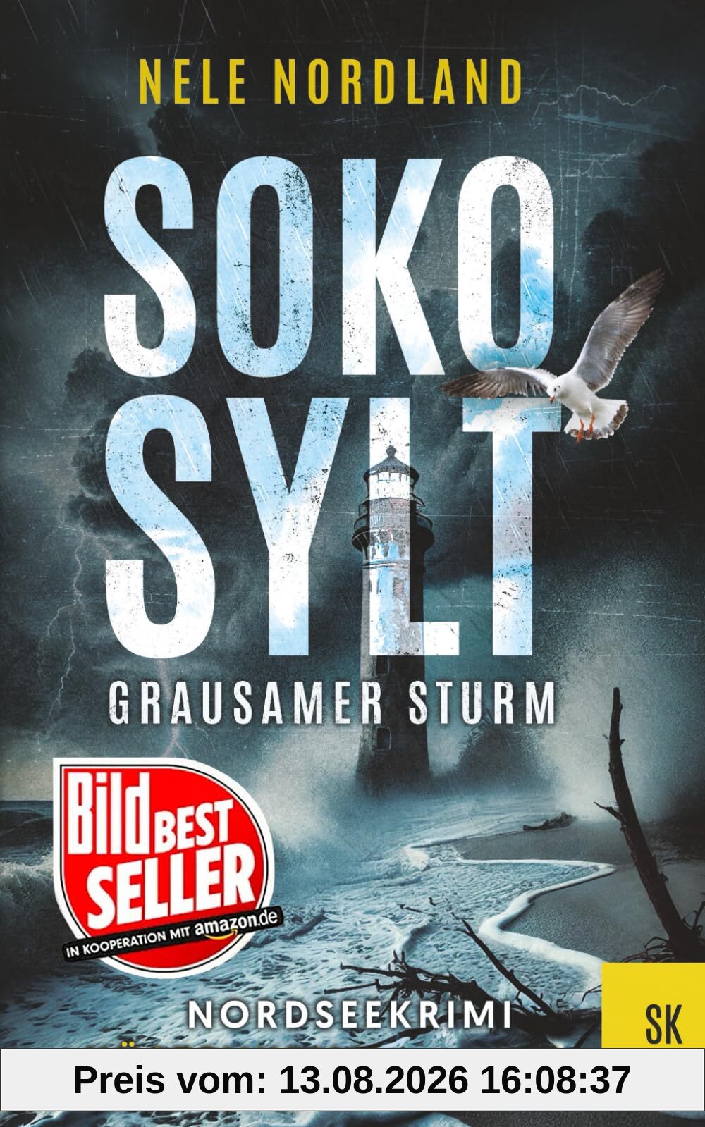 SOKO SYLT - Grausamer Sturm: Nordseekrimi Küstenkrimi (Berger & Claasen ermitteln 9)