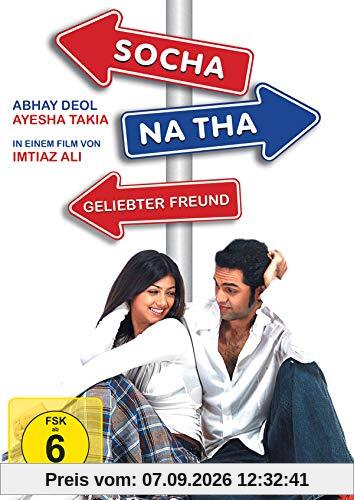Socha Na Tha - Geliebter Freund