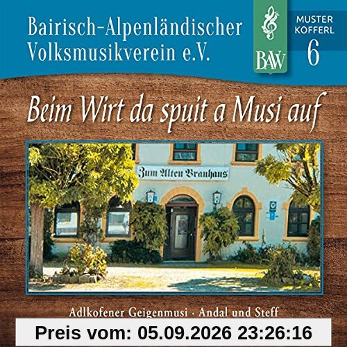 Musterkofferl 6-Beim Wirt Da Spuit...