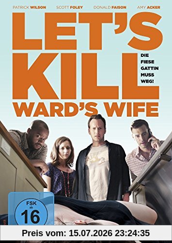 Scott Foley Let's Kill Ward's Wife