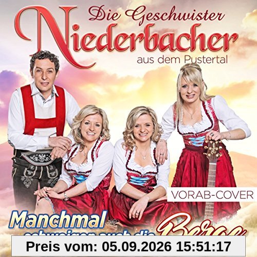 Manchmal schweigen auch die Berge