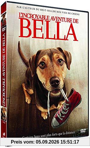 L'incroyable aventure de bella [FR Import]