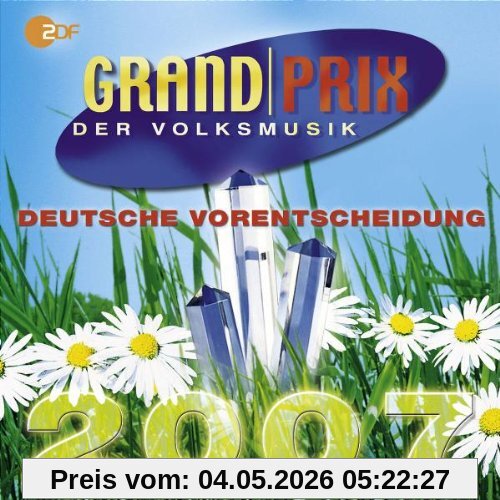 Grand Prix Der Volksmusik-Dt. Vorentscheidung 2007