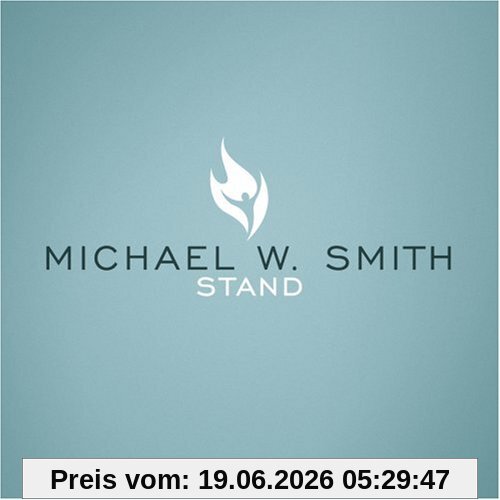 Smith, Michael W. Stand