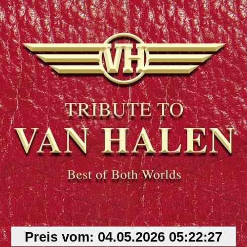 Best of Both Worlds-Trib.to Van Halen