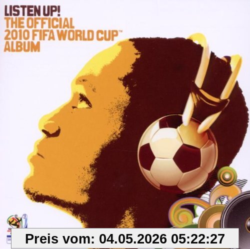 Listen Up! the Official 2010 Fifa World Cup Album