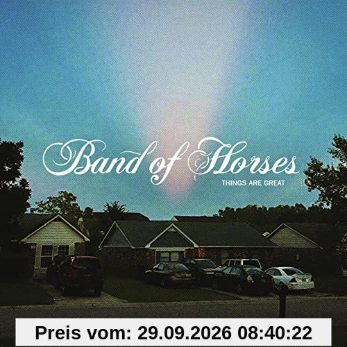 Band of Horses Things Are Great