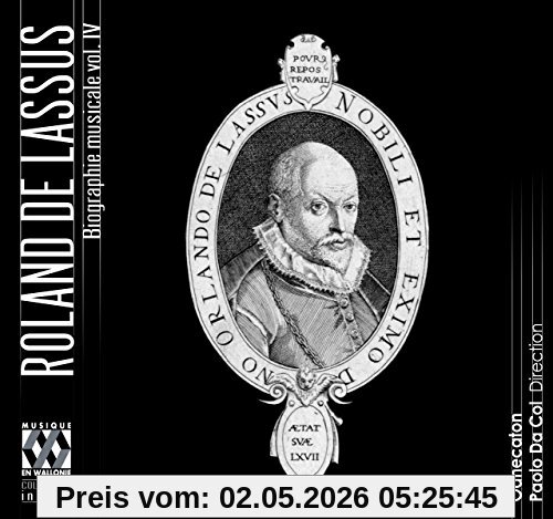 Lassus: Musikalische Biografie Vol.4 - Die letzten Jahre