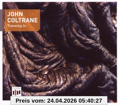 John Coltrane Traneing In
