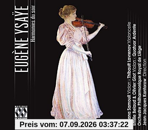 Ysaye: Harmonies du Soir et Autres Poemes