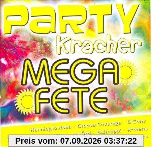Party Kracher - Mega Fete