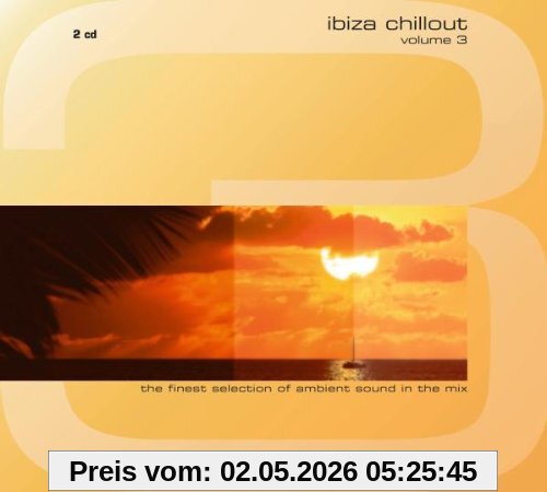 Ibiza Chill Out Vol. 3-the Fin