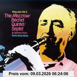 Sidney & Mezzrow Bechet The King Jazz Series Vol.3