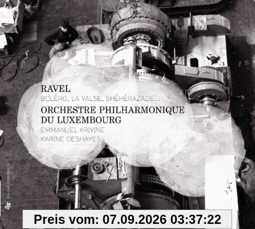 Ravel: Bolero / La Valse / Scheherazade / +