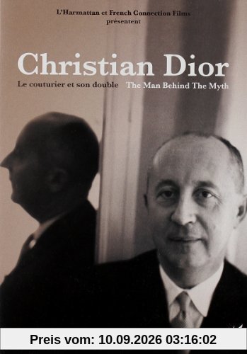 Christian Dior ; le couturier et son double ; the man behind the myth