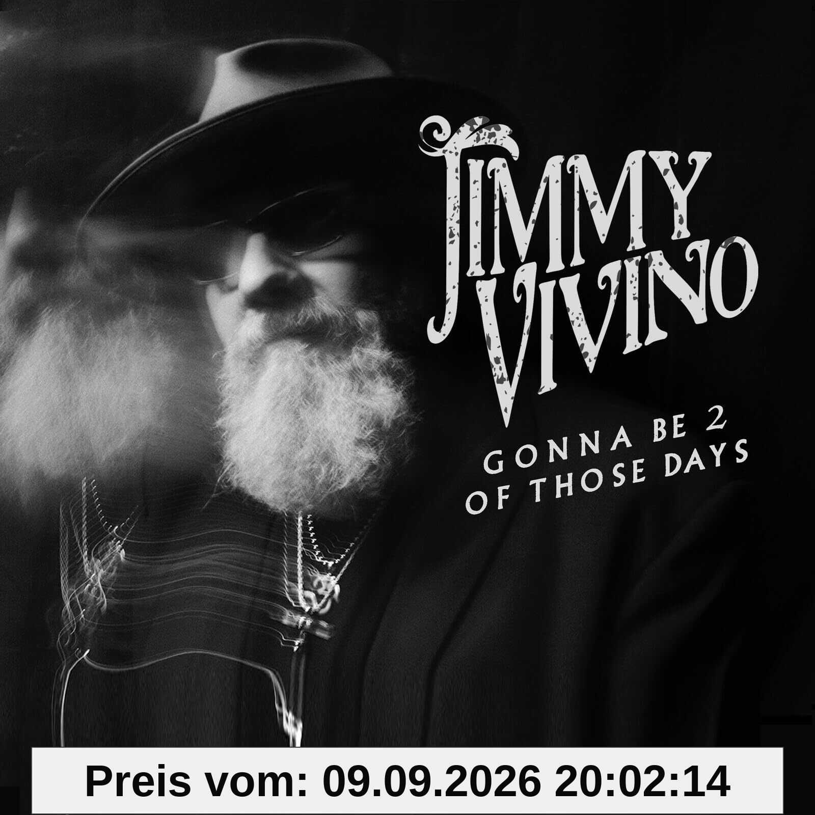 Jimmy Vivino Gonna Be 2 Of Those Days