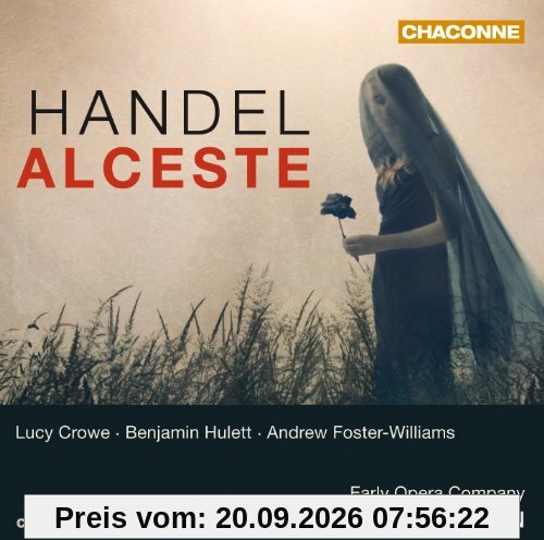 Curnyn Händel, Alceste Hwv 45 / Sinfonia Aus, Admeto Hwv 22 / Chaconne Aus, Terpsichore Hwv 8c