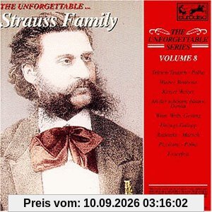 The Unforgettable Series Vol. 8: Strauss Family