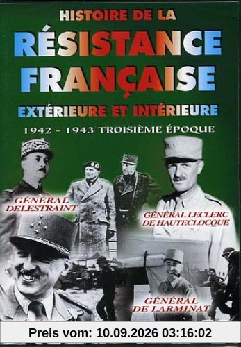 Histoire de la resistance française exterieure et intérieure, vol. 3 : 1942-1943 troisième epoque [FR Import]