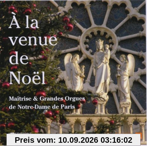 A la Venue de Noel.Weihnachtl.Chor-U.Orgelmusik