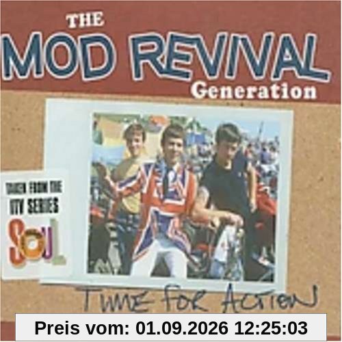 Time for Action:the Mod Reviva