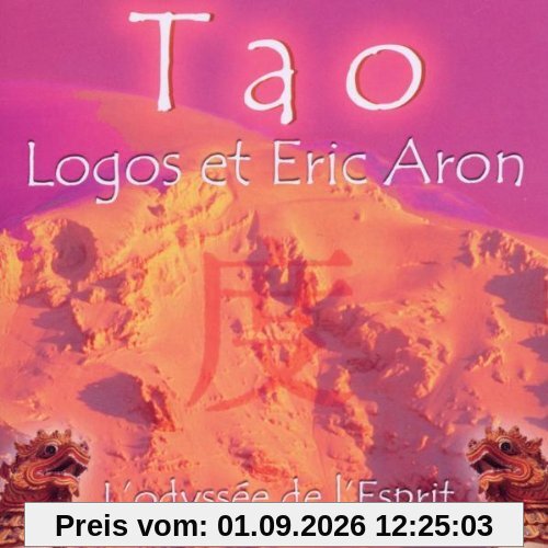 Tao-L'odyssee De L'esprit