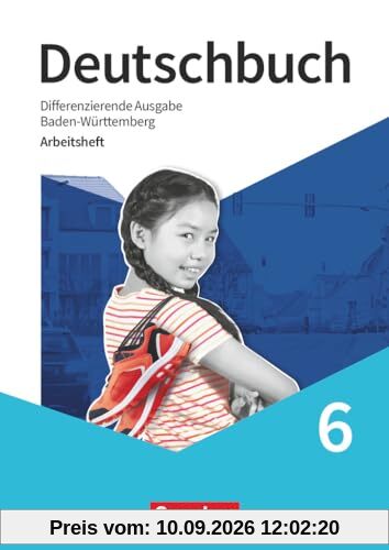 Deutschbuch - Sprach- und Lesebuch - Differenzierende Ausgabe Baden-Württemberg 2024 - 6. Schuljahr: Arbeitsheft mit Lösungen