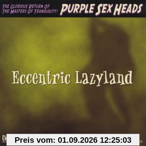 Eccentric Lazyland