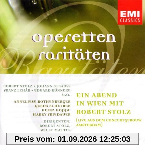 Ein Abend in Wien Mit R.Stolz