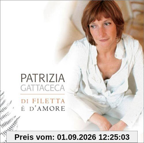 Di Filetta E D'Amore