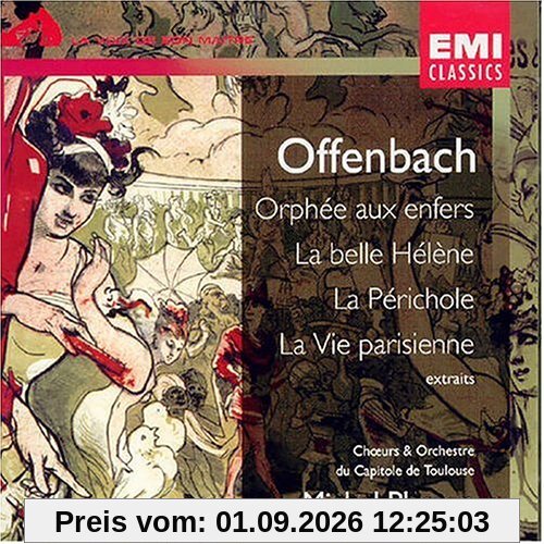 Extraits Orphee/Helene/la Vie Parisienne