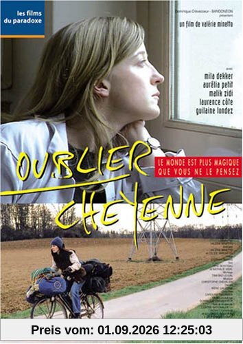 Oublier Cheyenne