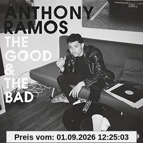 Anthony Ramos - The Good & The Bad