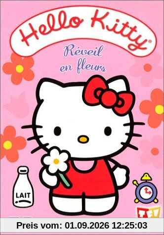 Hello Kitty - Vol.1 : Réveil en fleurs [FR Import]