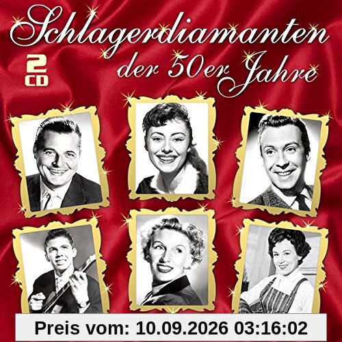 Schlagerdiamanten der 50er Jahre - 50 große Erfolge