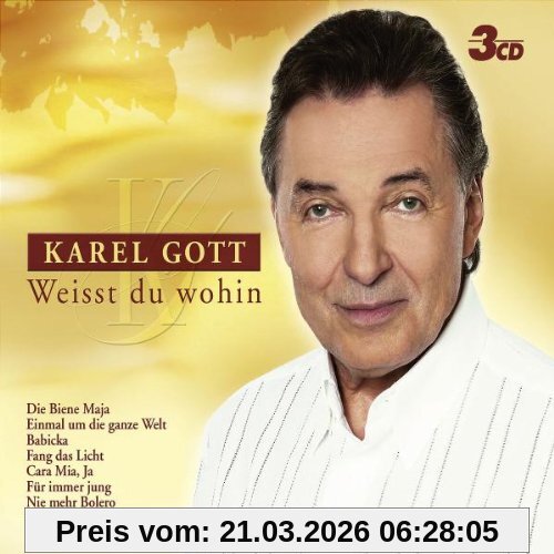 Karel Gott Weisst Du Wohin
