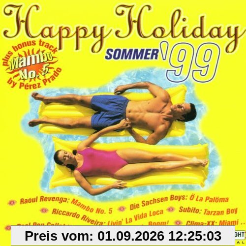 Happy Holiday-Sommer '99