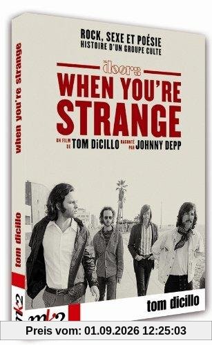 The Doors. When You're Strange