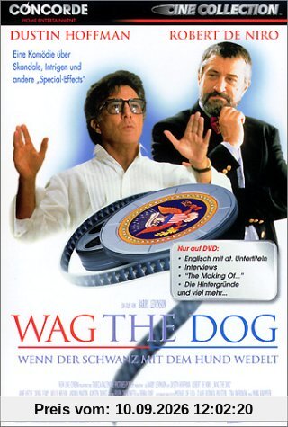 Wag the Dog - Wenn der Schwanz mit dem Hund wedelt