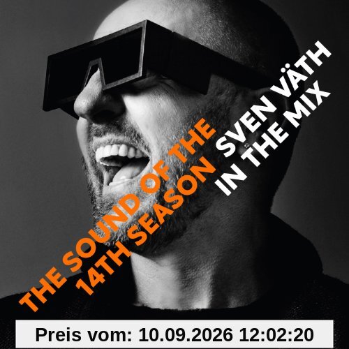 Sven Väth in the Mix: The Sound of the Fourteenth Season