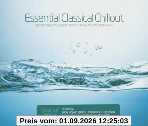 Essential Classical Chillout